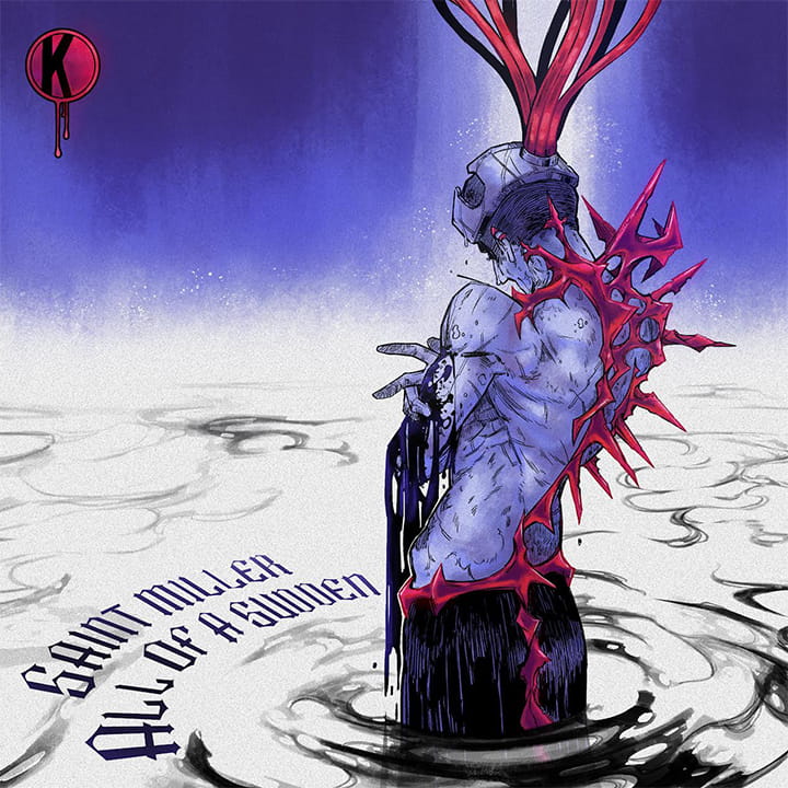 saint miller all of a sudden