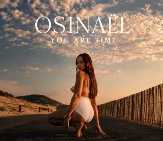 Osinaël you are time